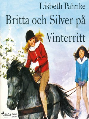 cover image of Britta och Silver på Vinterritt
